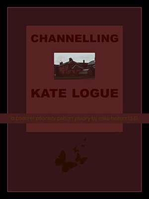 cover image of Channelling Kate Logue